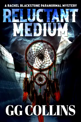 Reluctant Medium (A Rachel Blackstone Paranormal Mysteries) poster
