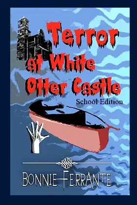 Terror at White Otter Castle: School Edition poster