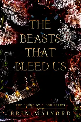 The Beasts That Bleed Us (The Bound By Blood Series Book 3) poster