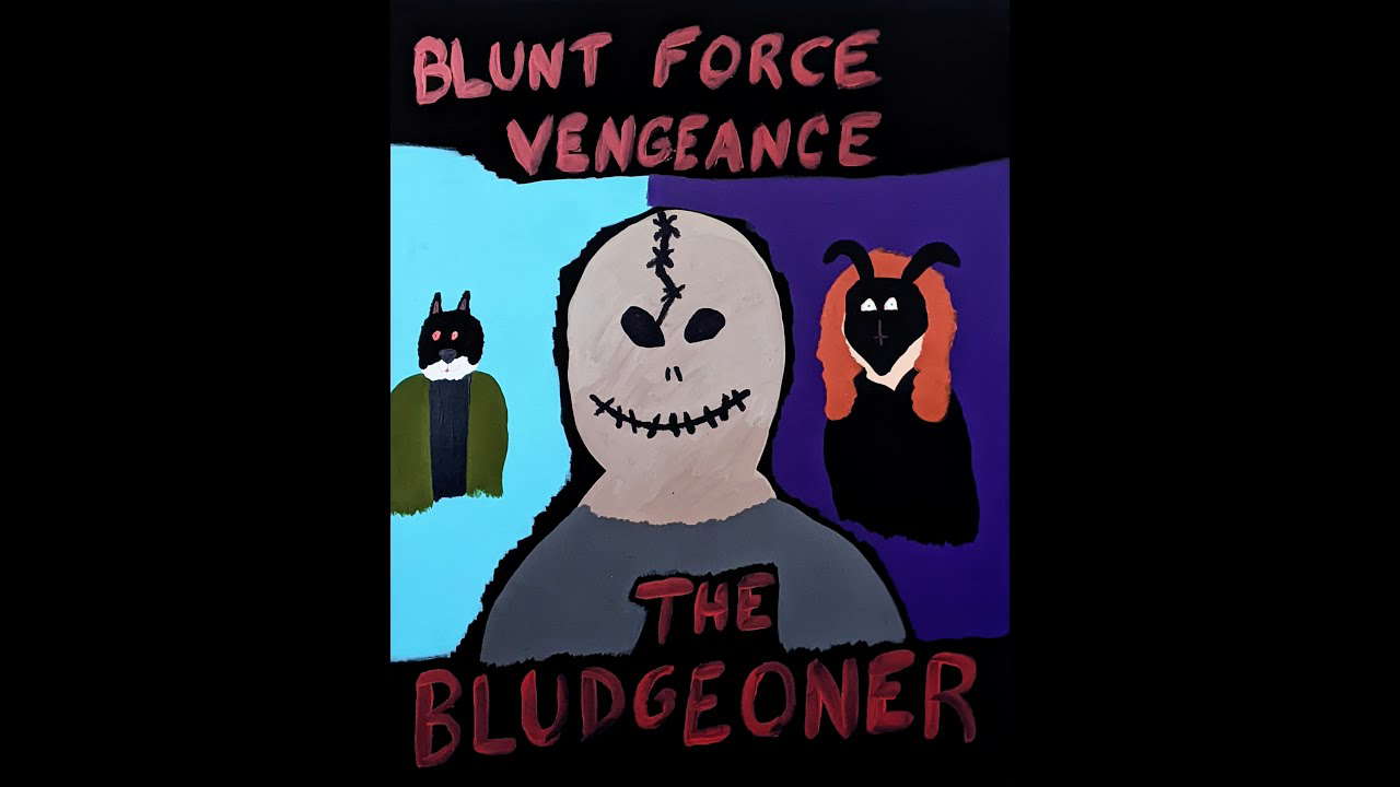 The Bludgeoner