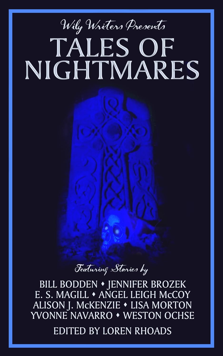 Tales of Nightmares: Wily Writers Presents poster