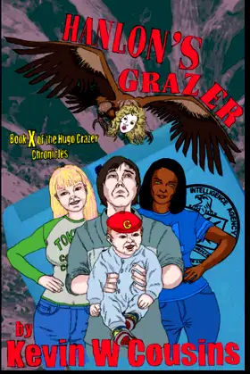 Hanlon's Grazer: Book 10 of the Hugo Grazer Chronicles poster