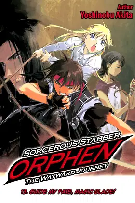 Sorcerous Stabber Orphen: The Wayward Journey Volume 13 poster