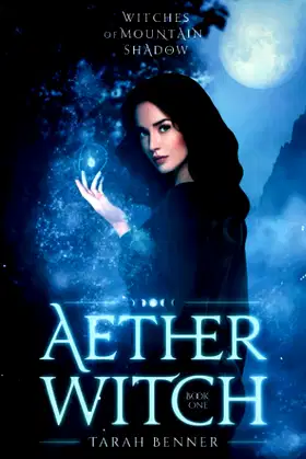 Aether Witch (Witches of Mountain Shadow) poster