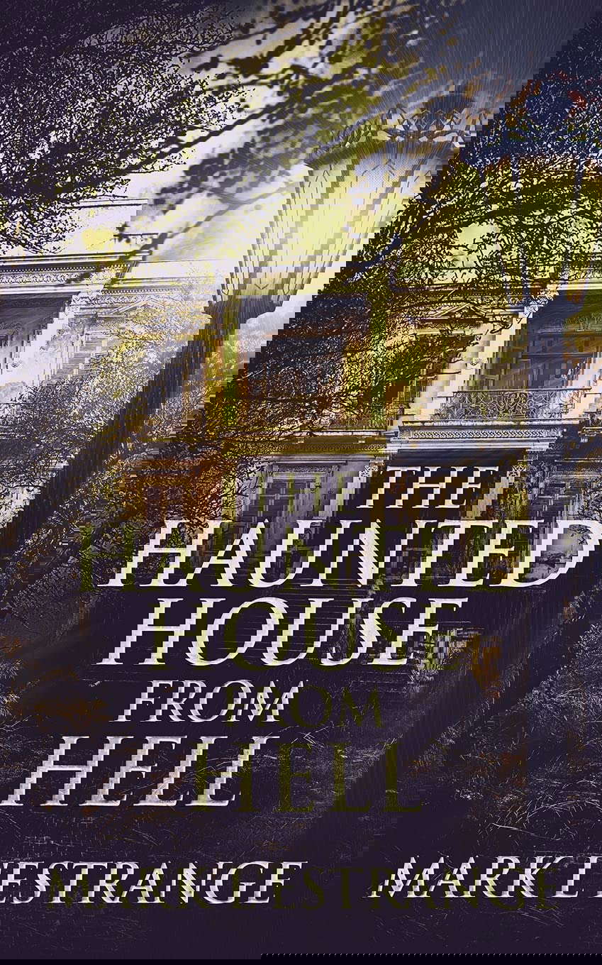 The Haunted House From Hell poster