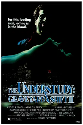 The Understudy: Graveyard Shift II poster