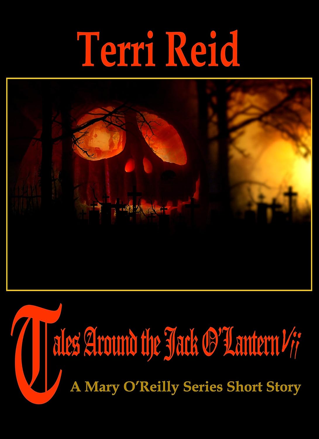 Tales Around the Jack O'Lantern VII: A Mary O'Reilly Series Short Story poster