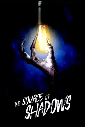 The Source of Shadows poster