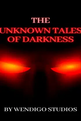The Unknown Tales Of Darkness Vol 1 poster