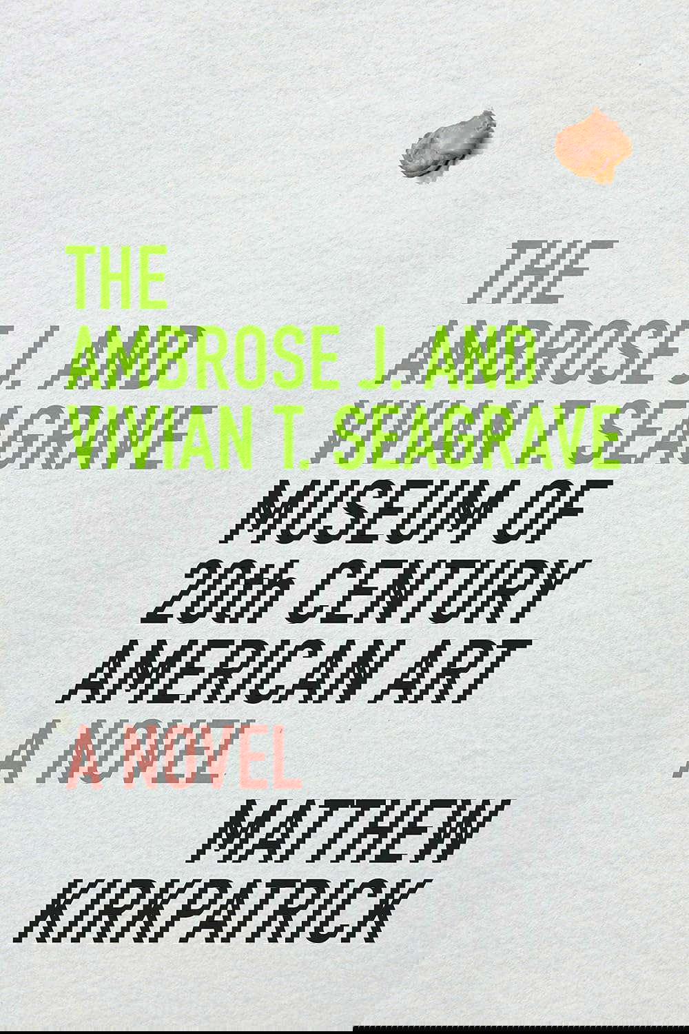 The Ambrose J. and Vivian T. Seagrave Museum of 20th Century American Art poster