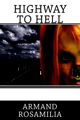 Highway To Hell (Dying Days) poster