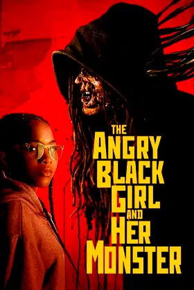 The Angry Black Girl and Her Monster poster