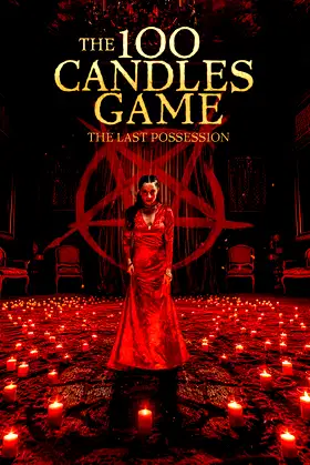 100 Candles Game: The Last Possession poster