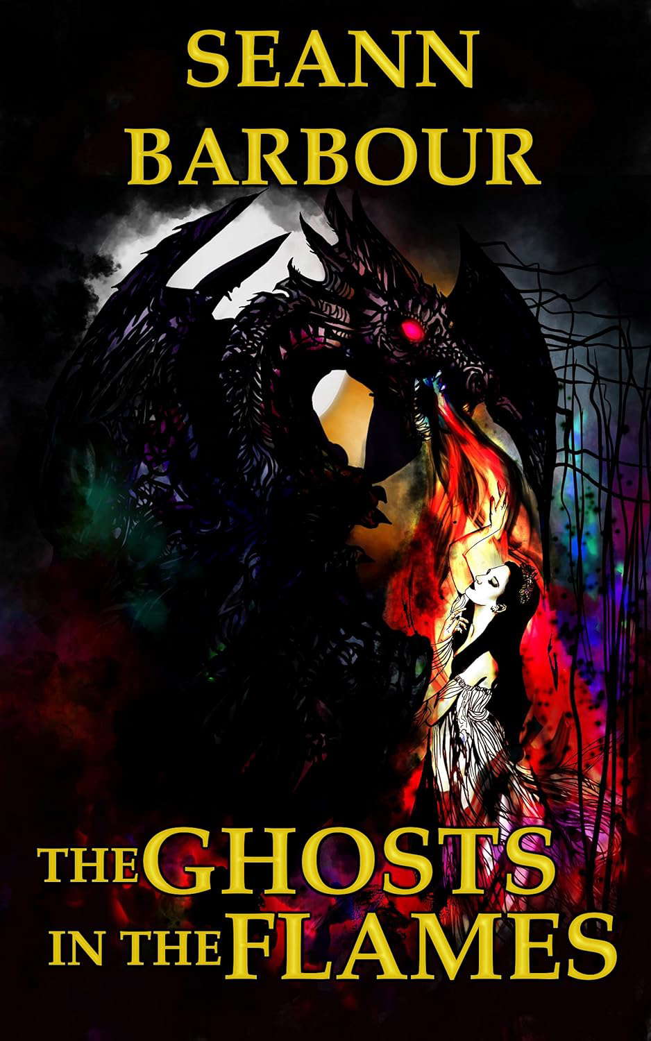 The Ghosts in the Flames (The Black Mountain Cycle Book 1) poster