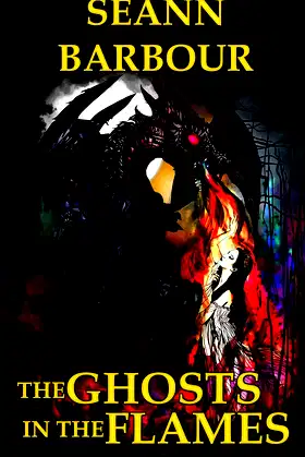 The Ghosts in the Flames (The Black Mountain Cycle Book 1) poster