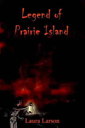 Legend of Prairie Island poster