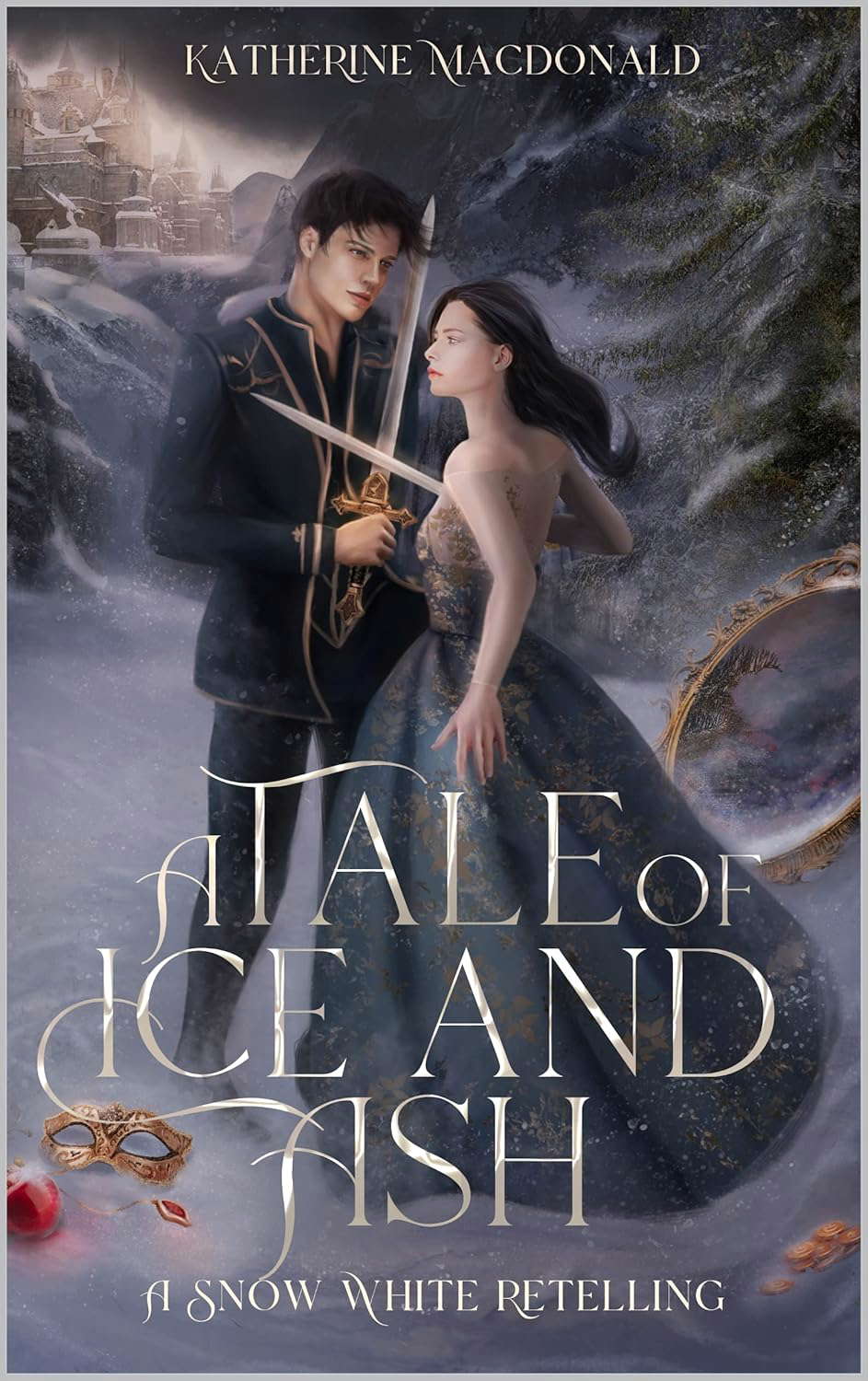 A Tale of Ice and Ash: A Snow White Retelling (The Fey Collection) poster