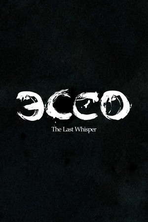 ECCO: The Last Whisper poster
