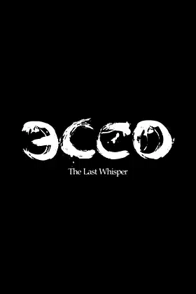 ECCO: The Last Whisper poster