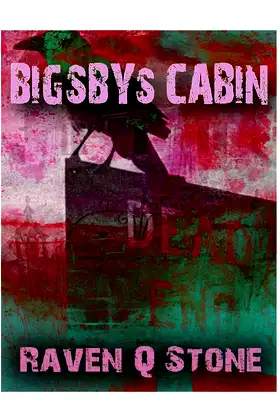 Bigbys Cabin poster