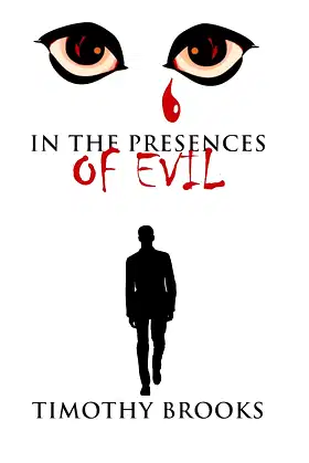 In the Presences of Evil poster