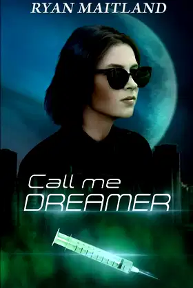 Call Me Dreamer (Jane Doe Memoirs) poster
