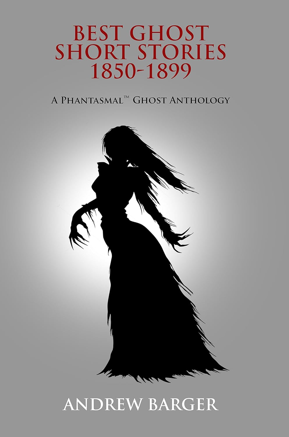 Best Ghost Short Stories 1850-1899: A Phantasmal Ghost Anthology poster