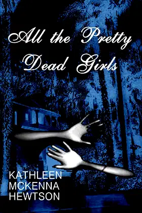 All the Pretty Dead Girls poster