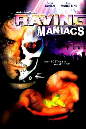 Raving Maniacs poster