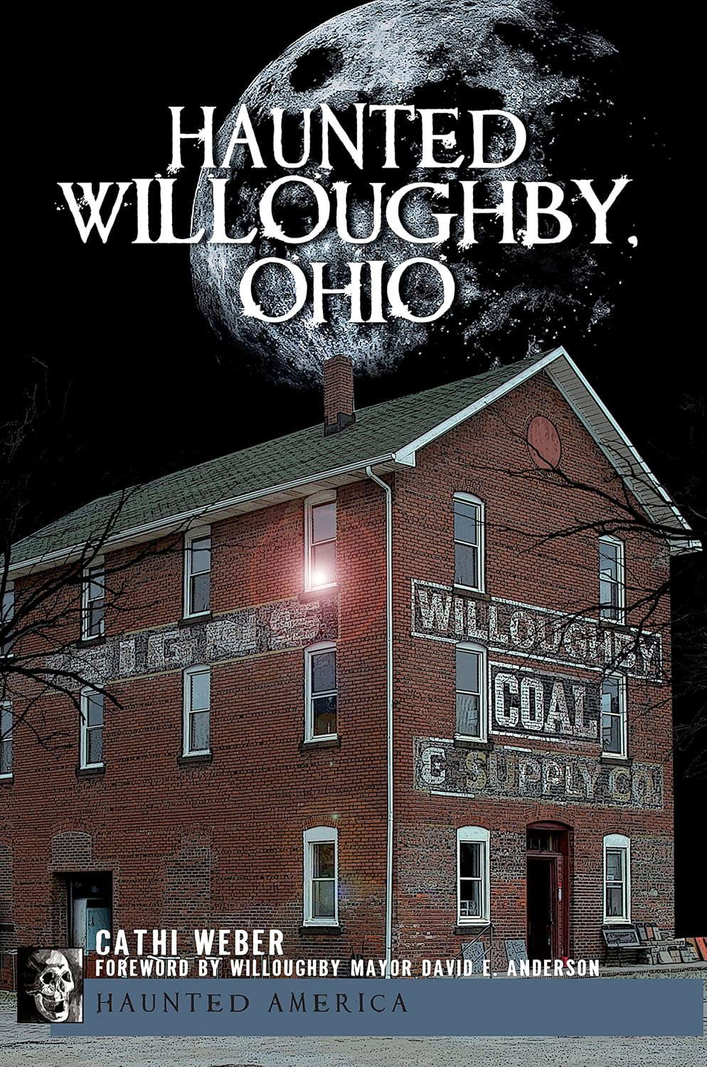 Haunted Willoughby, Ohio (Haunted America) poster