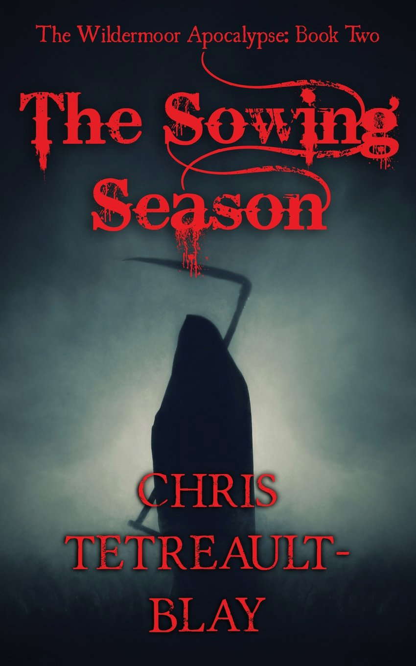 The Sowing Season: The Wildermoor Apocalypse poster