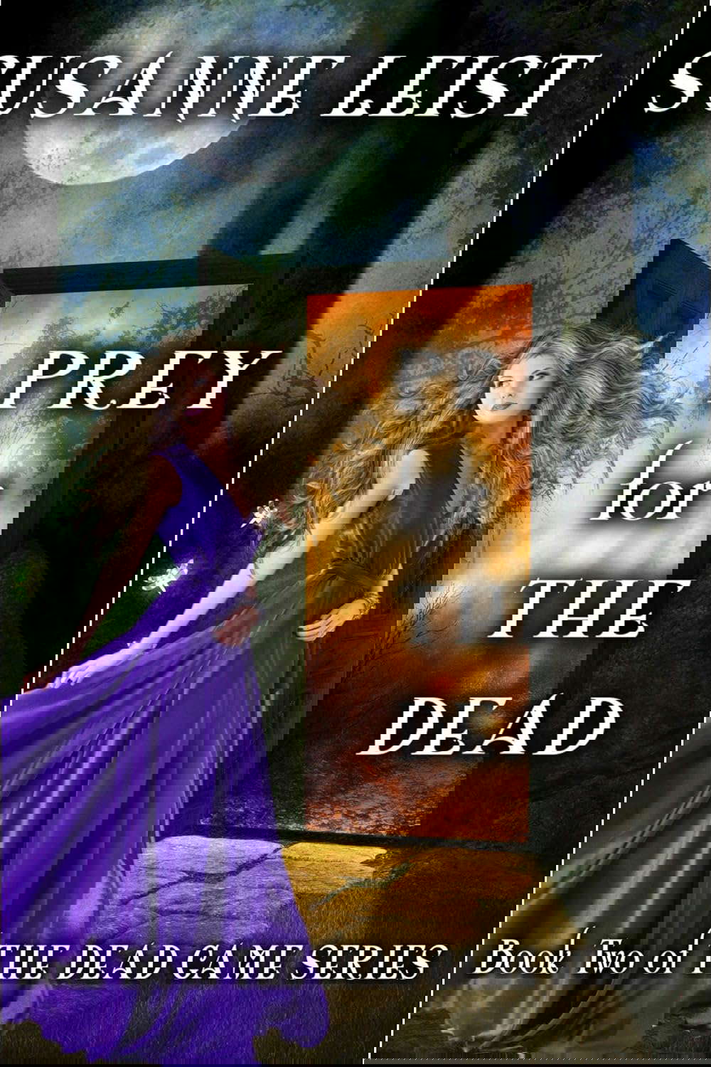 Prey for The Dead: Book Two of The Dead Game Series poster