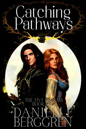Catching Pathways: The Five Realms, Book One poster