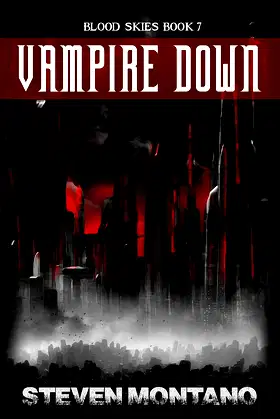 Vampire Down (Blood Skies, Book 7) poster