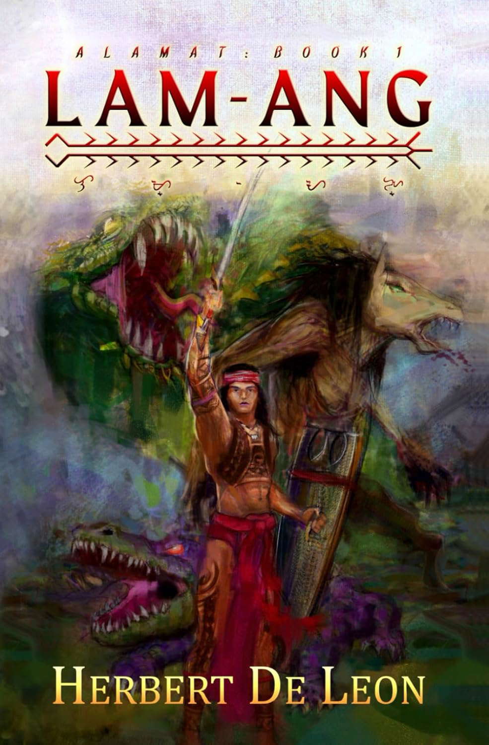 Alamat Book 1: Lam-ang: Philippine Mythology (Alamat Book Series) poster