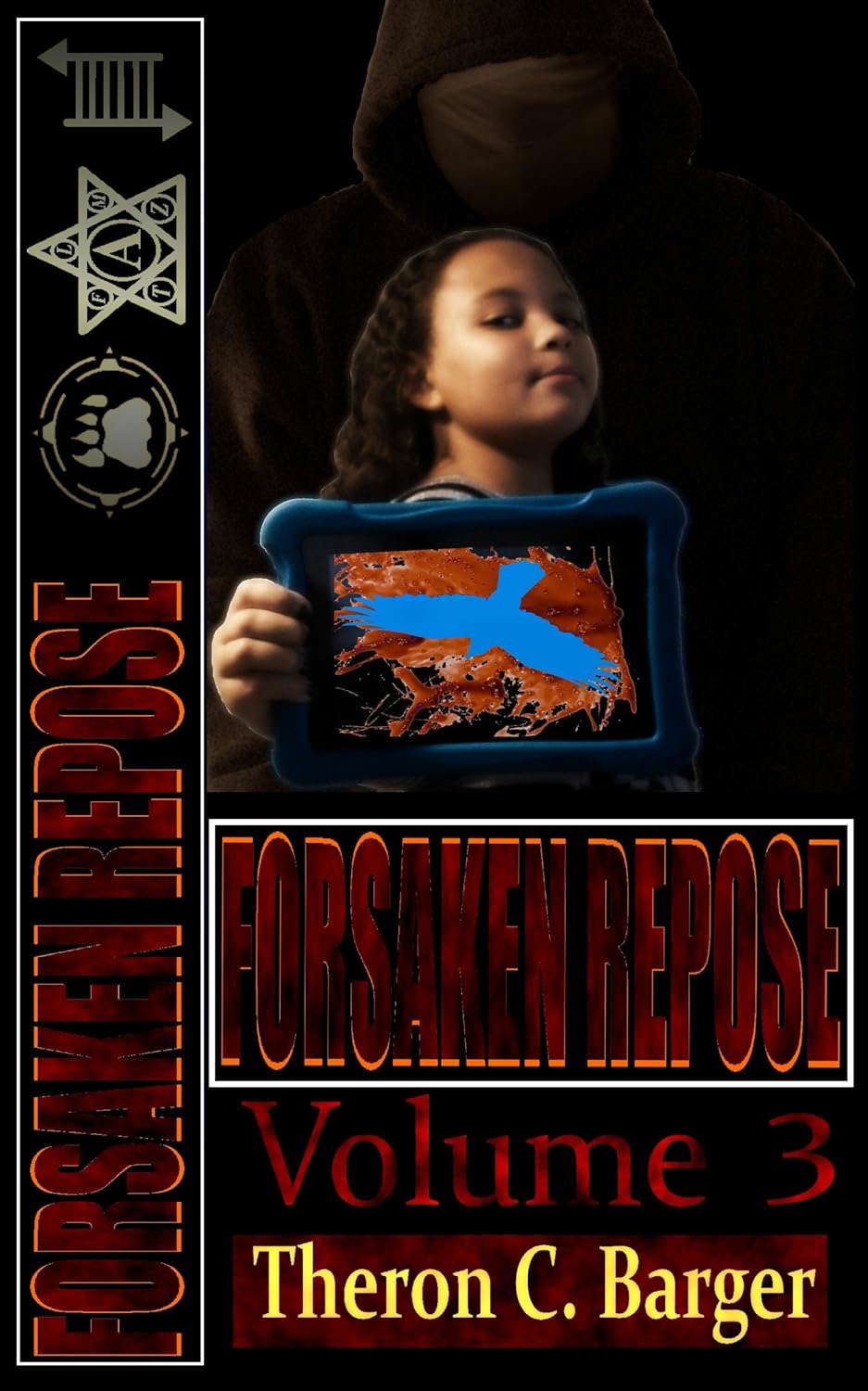Forsaken Repose: Volume 3 poster