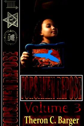 Forsaken Repose: Volume 3 poster