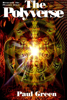 The Polyverse (Beneath The Pleasure Zones II) poster