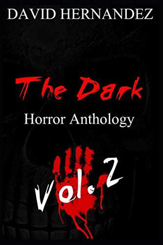 The Dark: Horror Anthology Vol. 2 poster