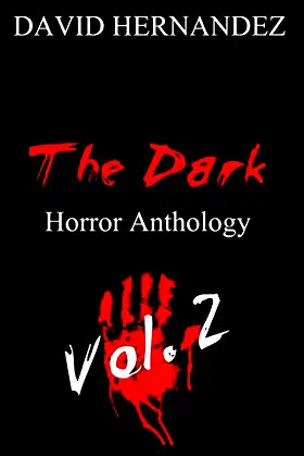 The Dark: Horror Anthology Vol. 2 poster