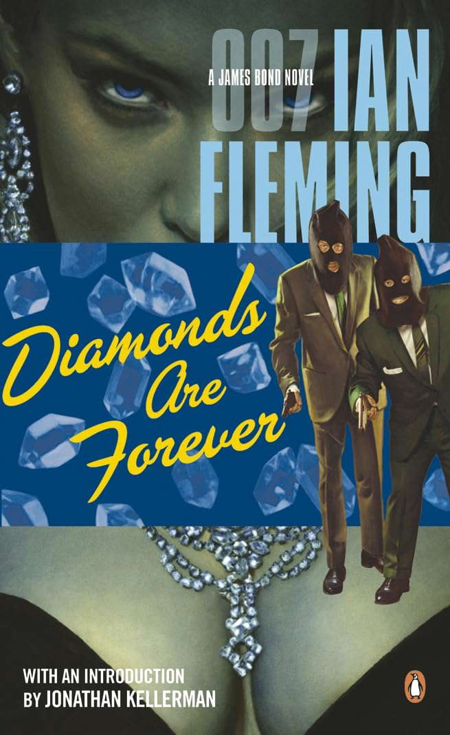 DIAMONDS ARE FOREVER: 007 A JAMES BOND NOVEL. poster