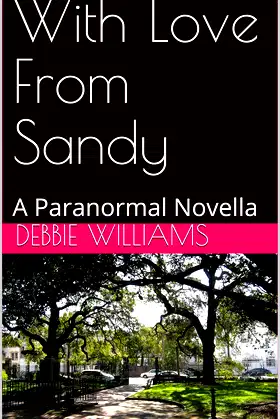 With Love From Sandy: A Paranormal Novella poster