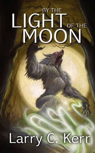 By the Light of the Moon poster