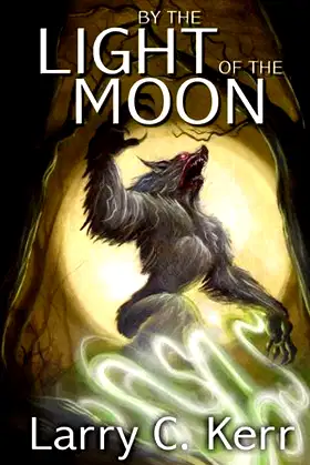 By the Light of the Moon poster
