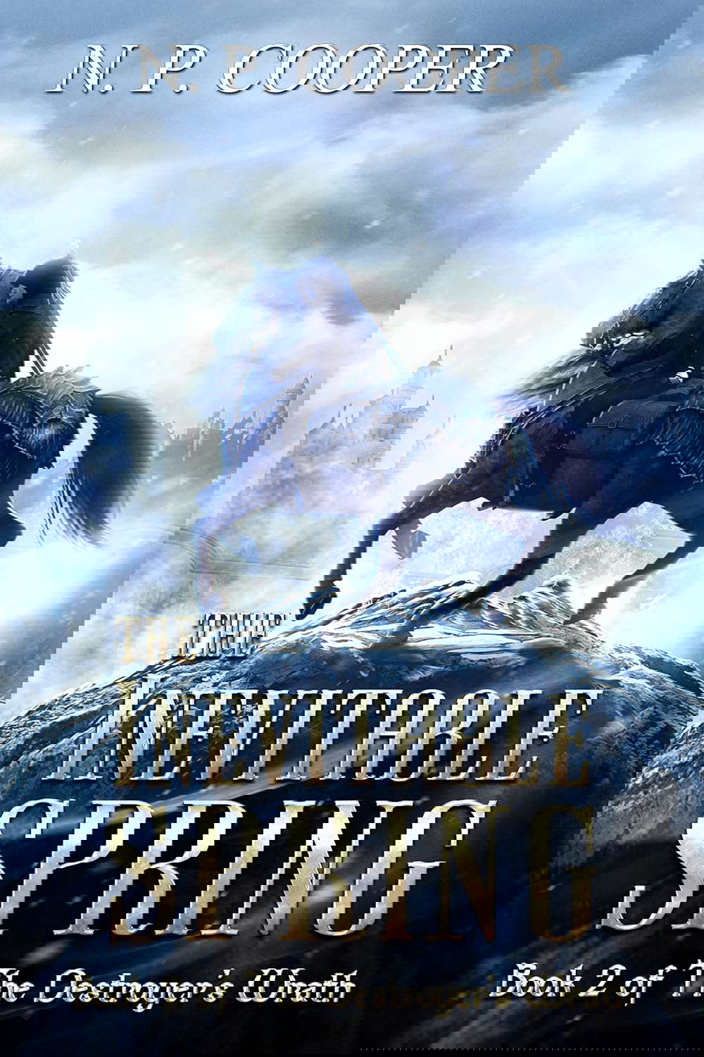 The Inevitable Spring (The Destroyer's Wrath Book 2) poster