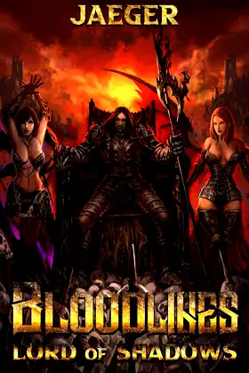 Lord of Shadows: Bloodlines: (Book 2 - A Dark Fantasy Harem novel) poster