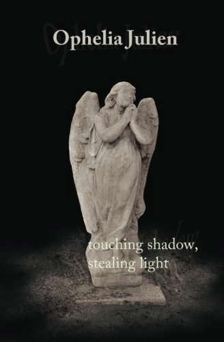 Touching Shadow, Stealing Light: #5 (A Bridgeton Park Cemetery) poster