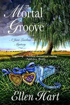 The Mortal Groove: A Jane Lawless Mystery (Jane Lawless Mysteries, 15) poster