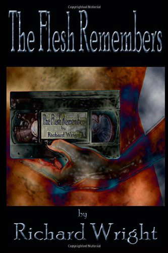 The Flesh Remembers poster