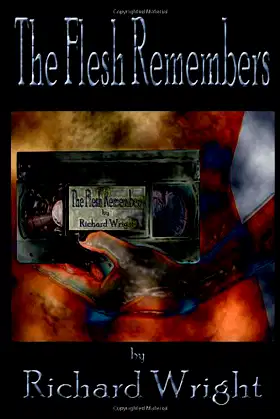 The Flesh Remembers poster